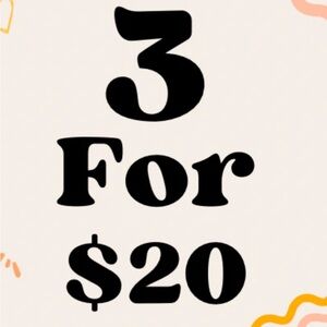 3 For $20 Offer Sign - selected items. Read description!
